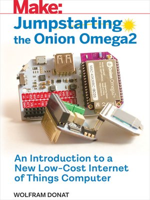 cover image of Jumpstarting the Onion Omega2